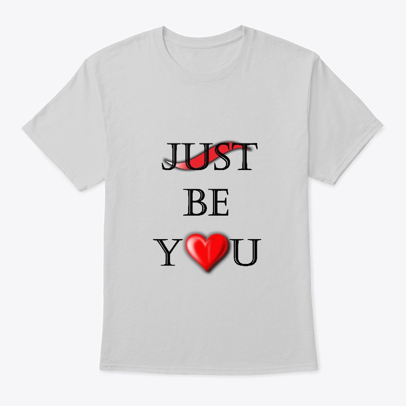 Just Be You