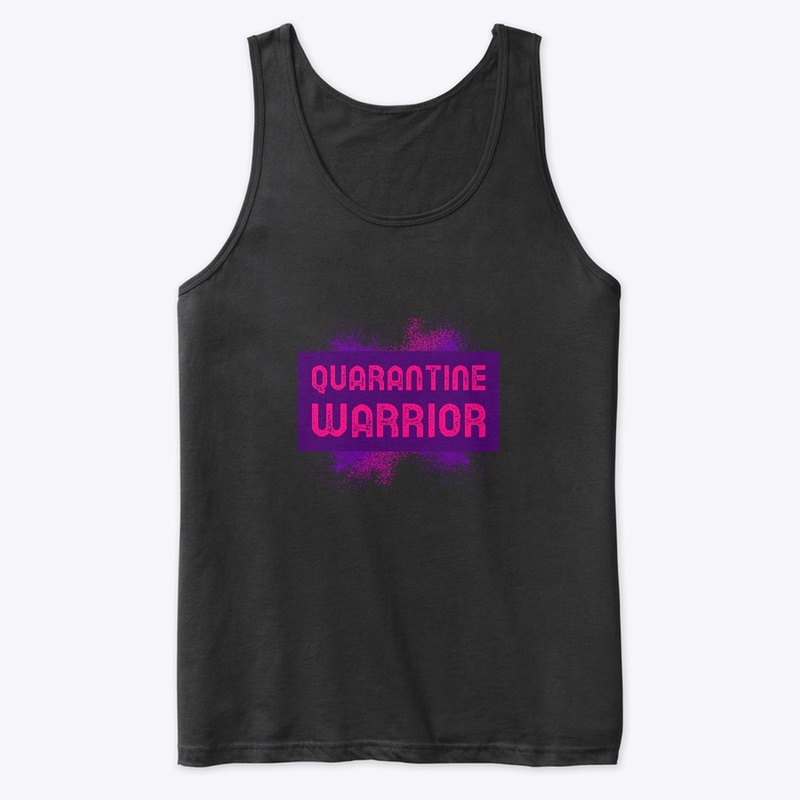 Quarantine Warrior