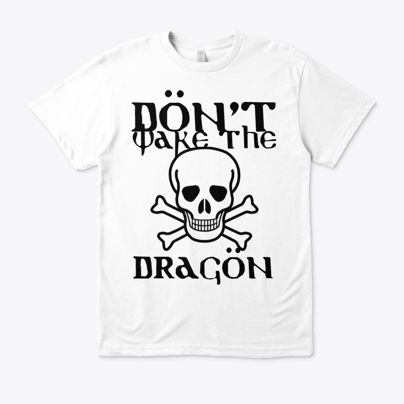 "DON'T WAKE THE DRAGON" logo apparel