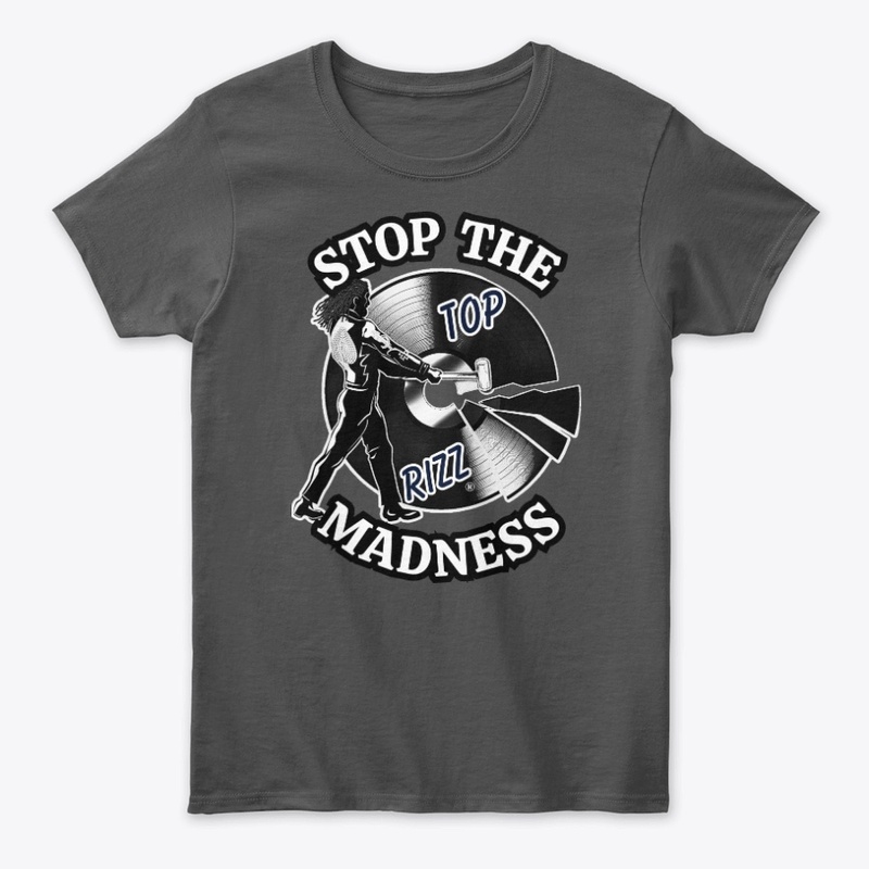 TOP RIZZ - STOP THE MADNESS - SILVER