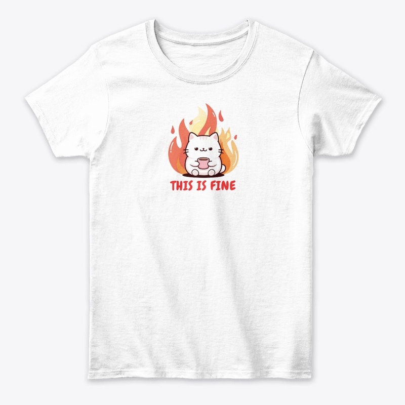 This Is Fine