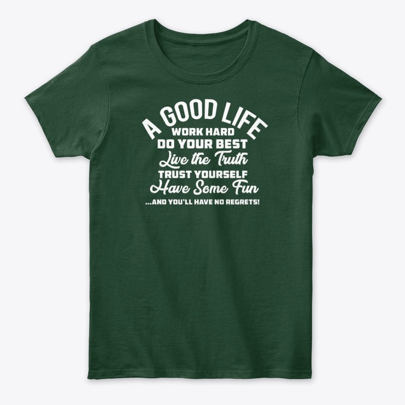 Living a Good Life