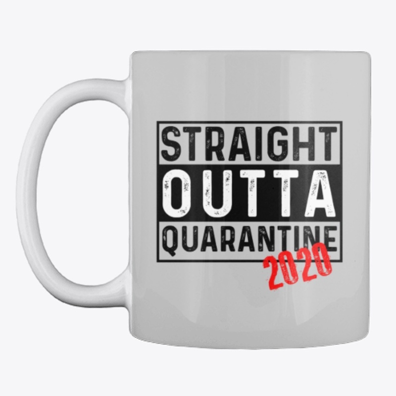 Straight Outta Quarantine 2020 - Light
