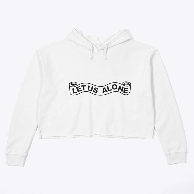 Let Us Alone Apparel Series