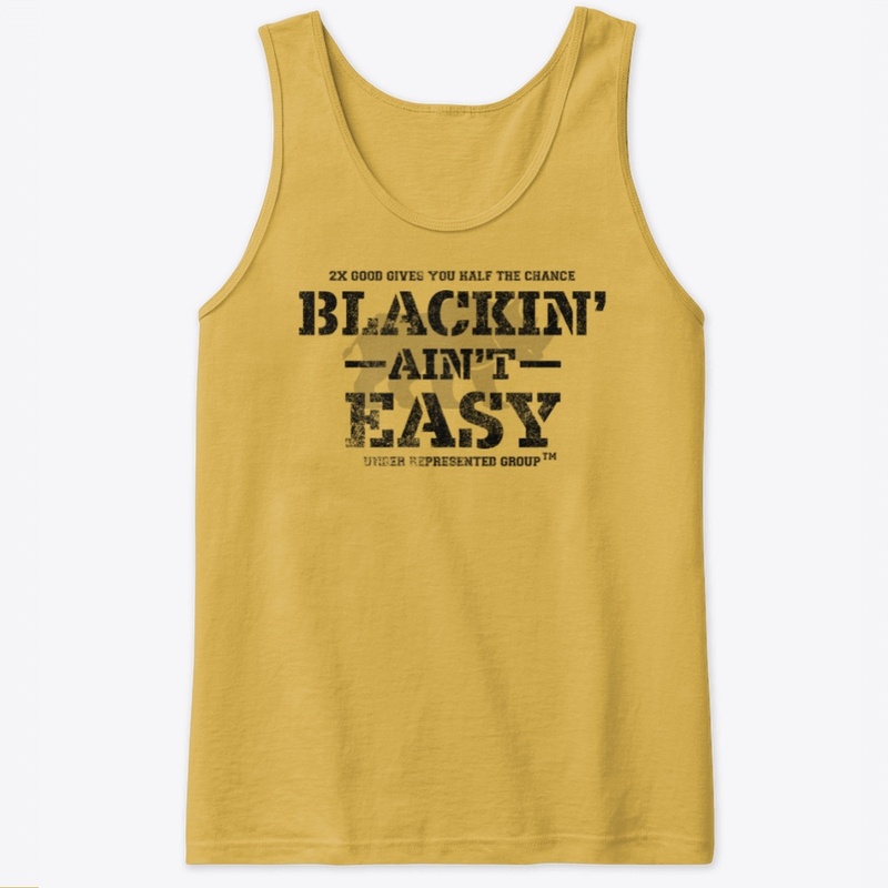 Blackin' Ain't Easy - URG