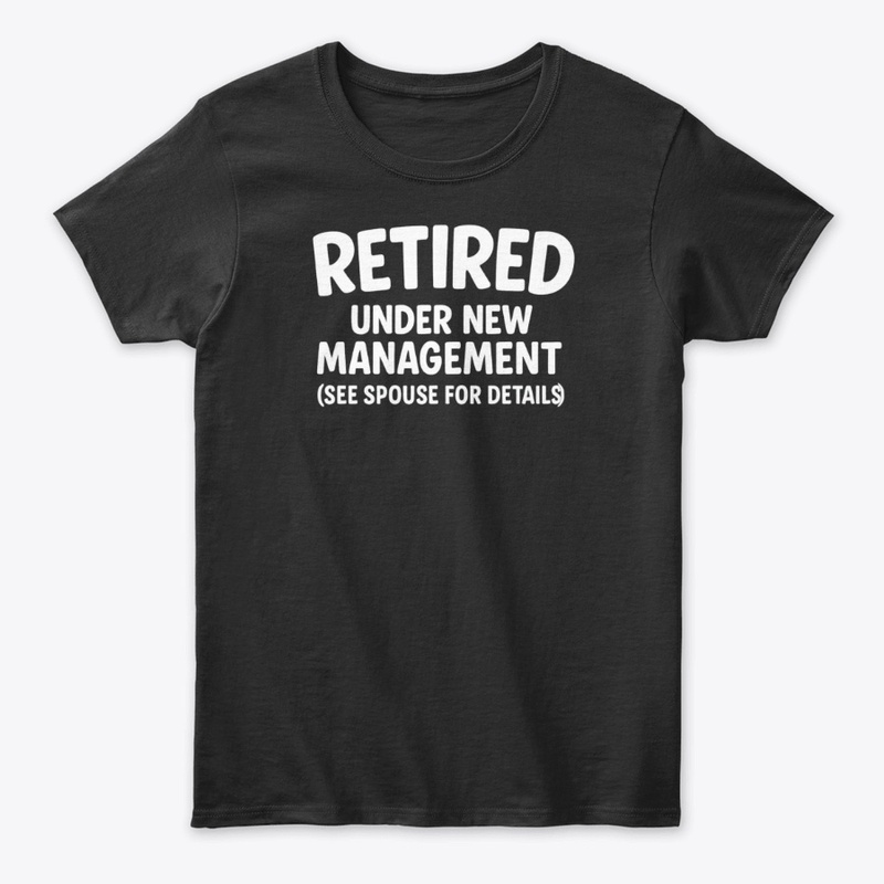 Retired – Under New Management  