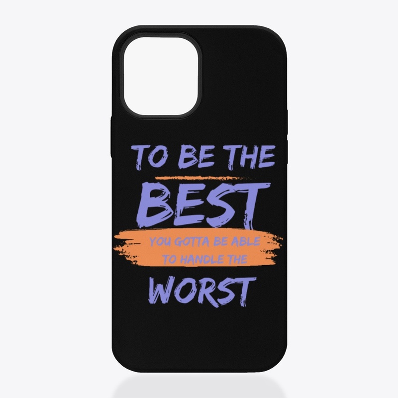 To be the Best