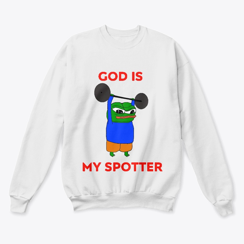 God is my spotter