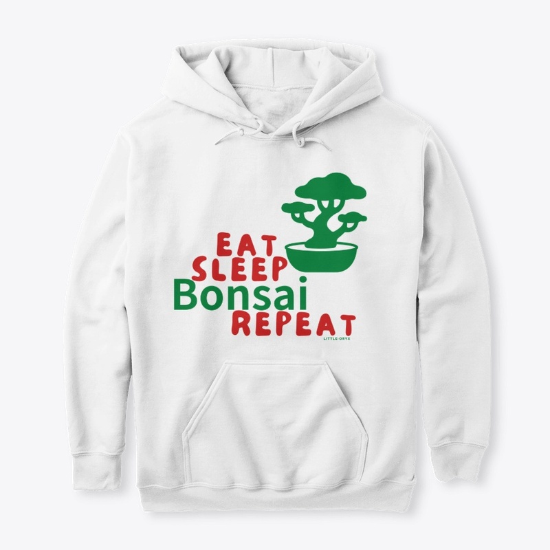 Eat Sleep Bonsai Repeat
