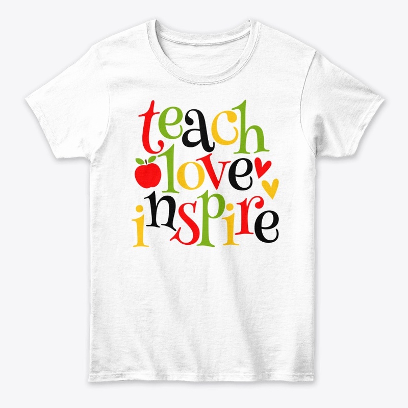 Teach Love Inspire!