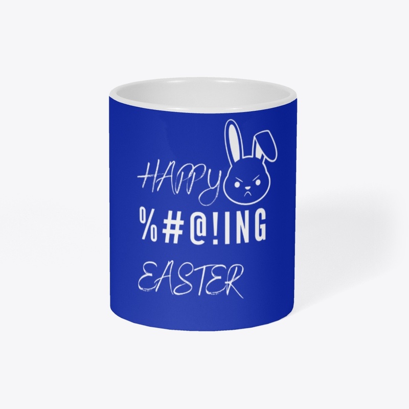 Happy %#@!ing Easter v2 White