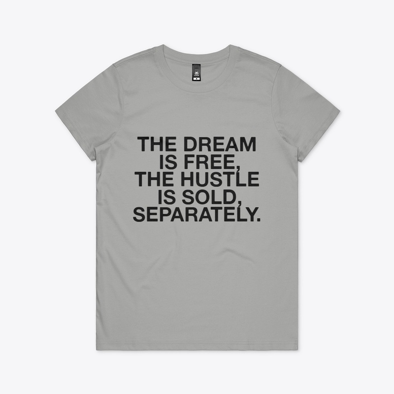 the dream is free motivational t shirt
