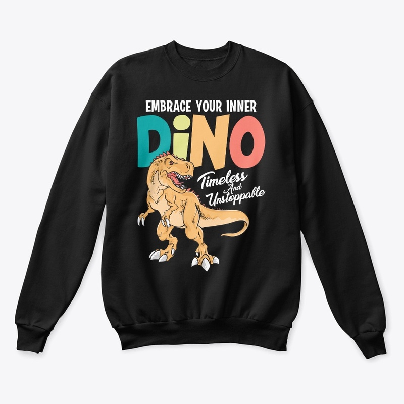 Embrace Your Inner Dino