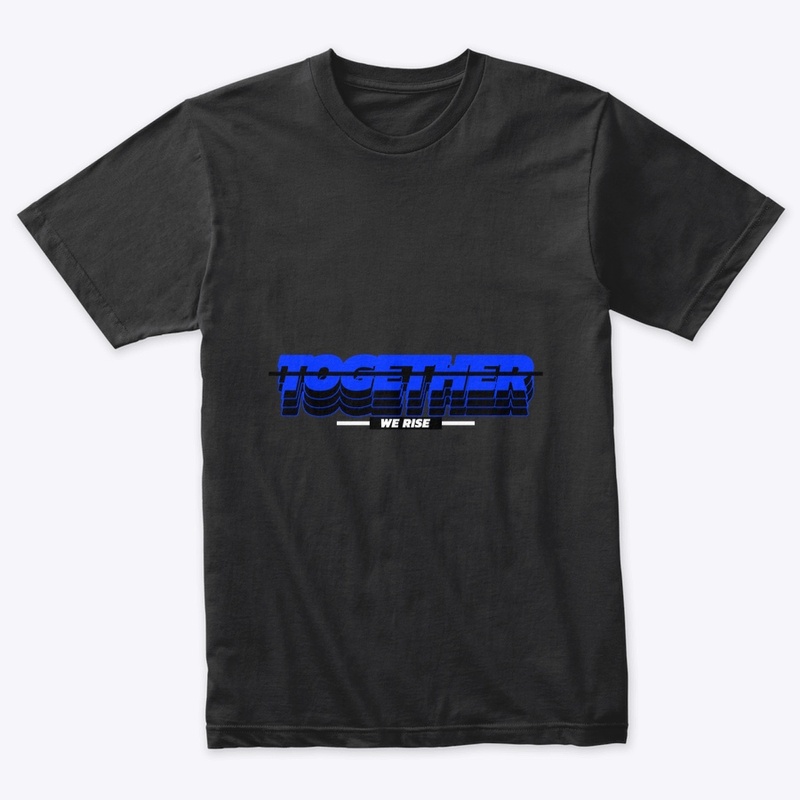 Together We Rise Tee