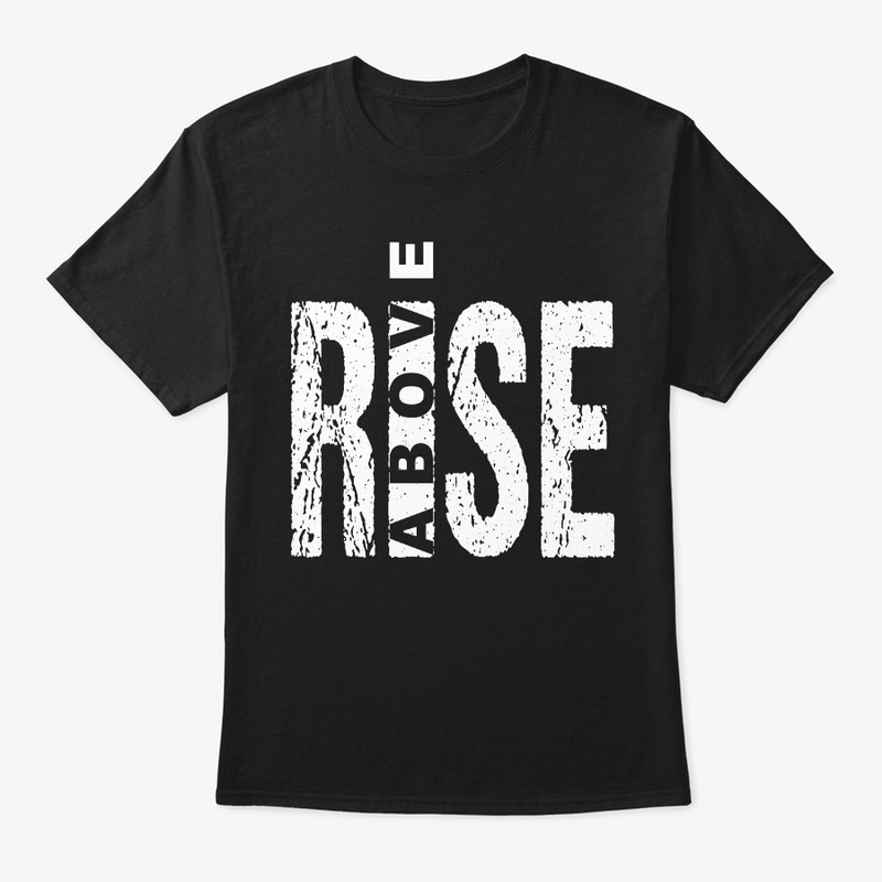 Rise Above