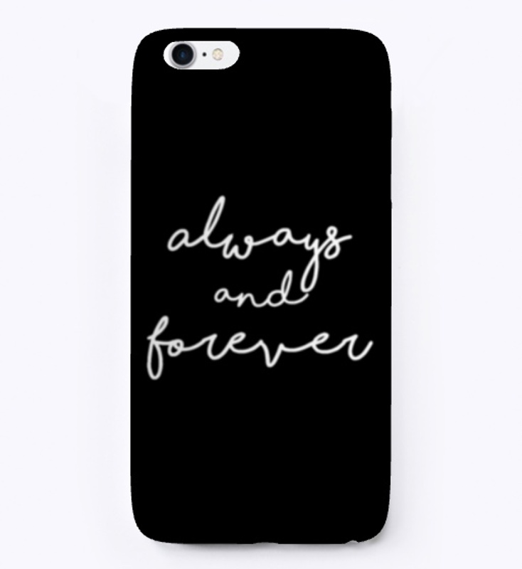 Always &amp; Forever 
