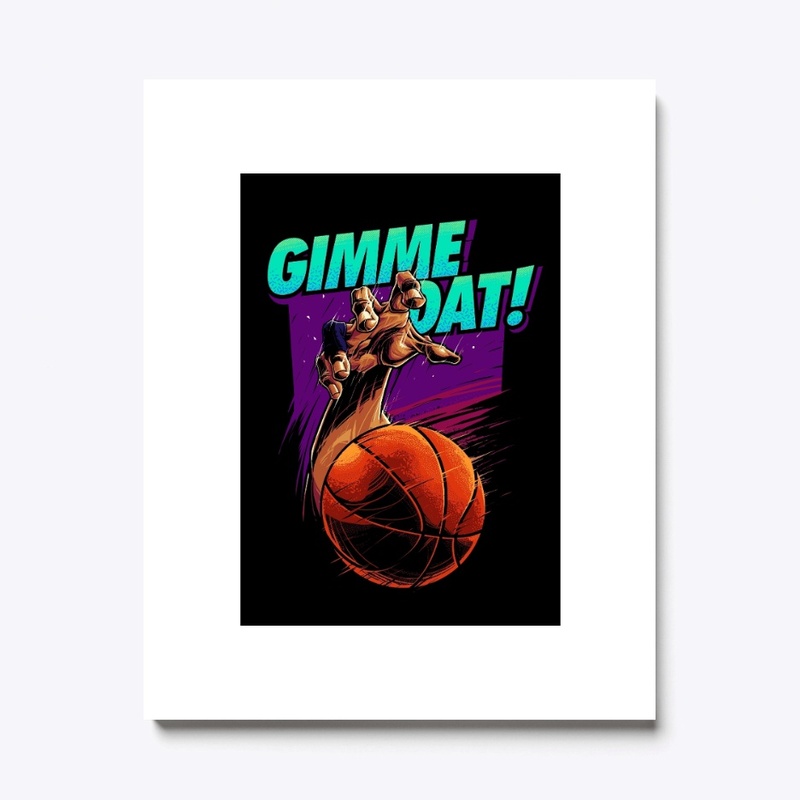 Gimme-Dat! T shirts for Women and Men