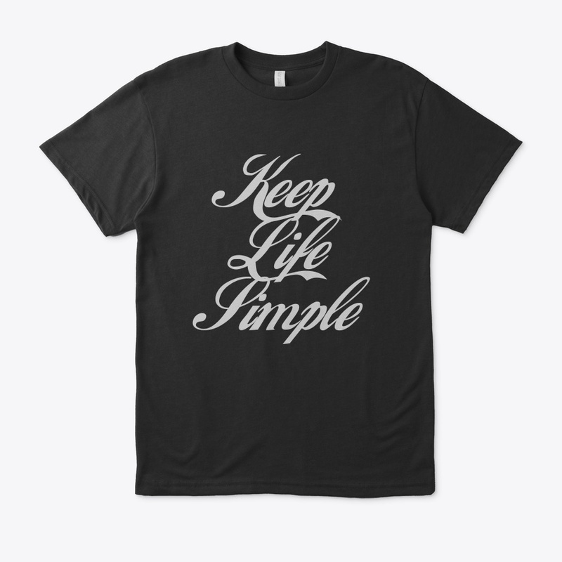 Keep Life Simple / T-shirt