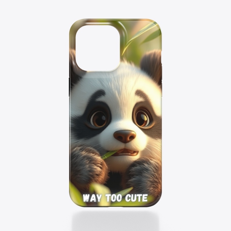 Way Too Cute - Panda