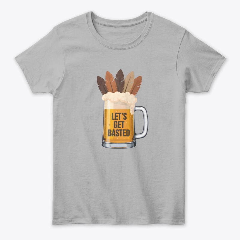 Pluck It Let’s Get Basted