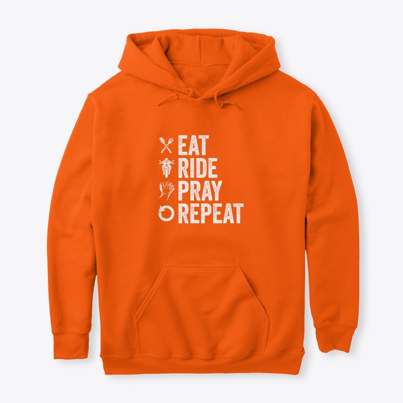 Eat - Ride - Pray - Repeat