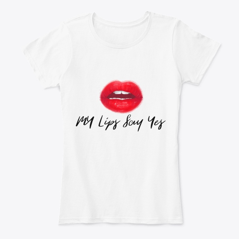 My lips say yes (black)