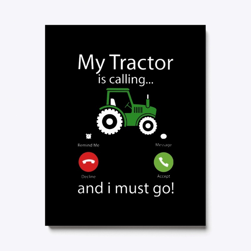 My Tractor Is Calling