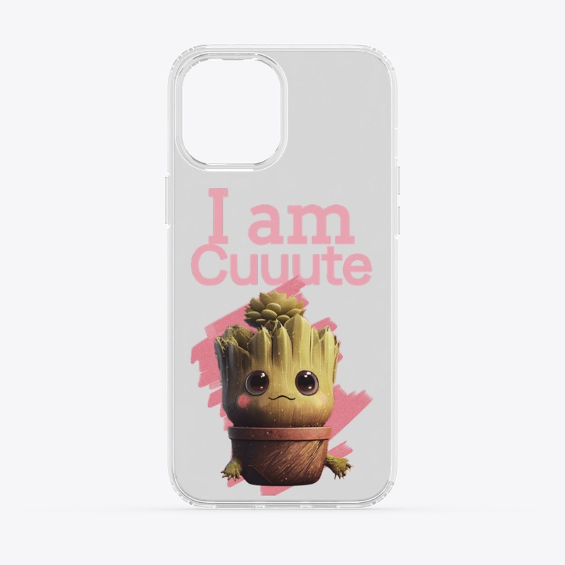 I AM CUUUTE