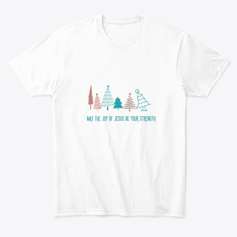 T-shirt | Joy of Jesus be your Strength