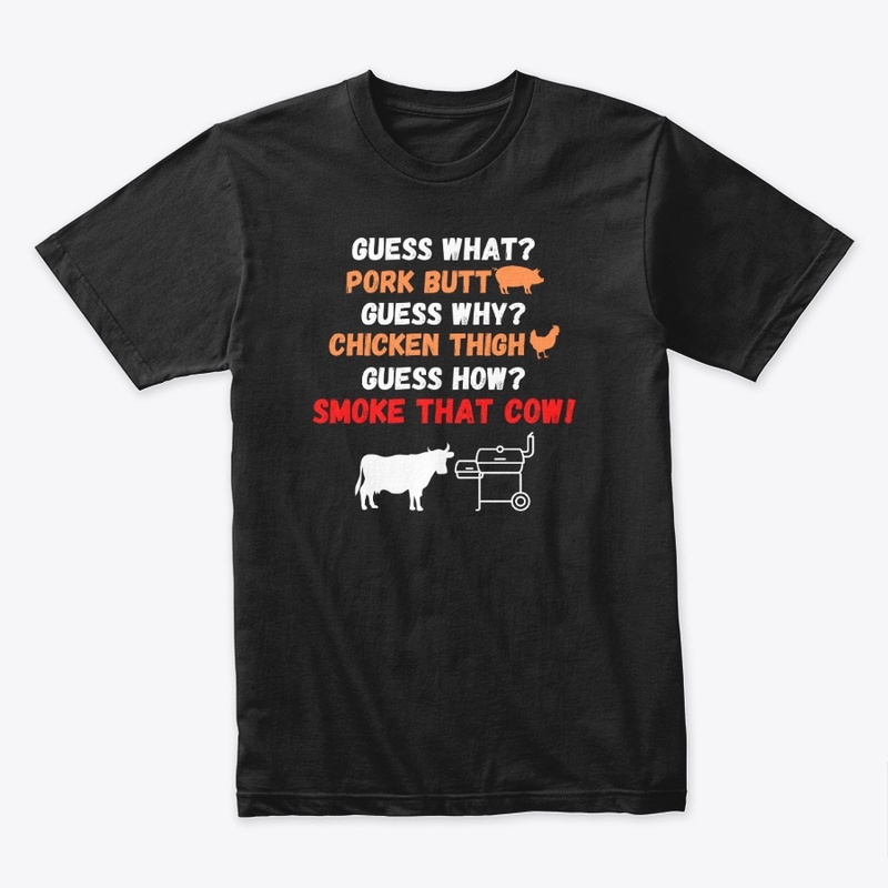 Funny, BBQ, Guess What, Pork Butt, Smoke