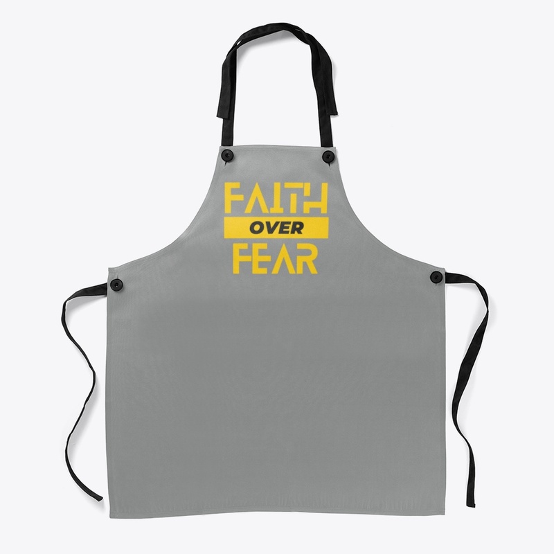 Faith Over Fear