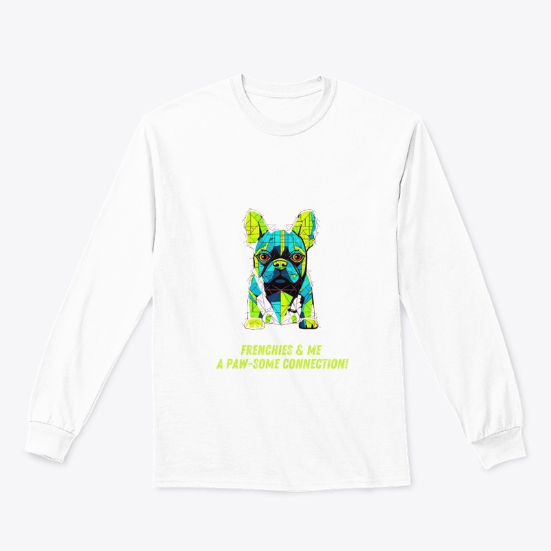 Paw-some Frenchies:My Heart's Connection