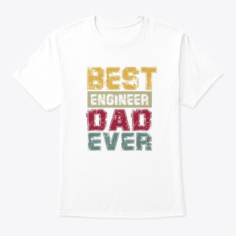 Engineer Dad T-shirt