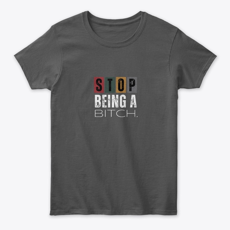 Stop being a B