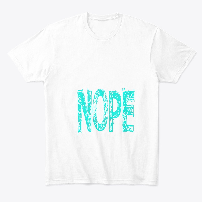 "shirtwxt"  Nope text T-shirts