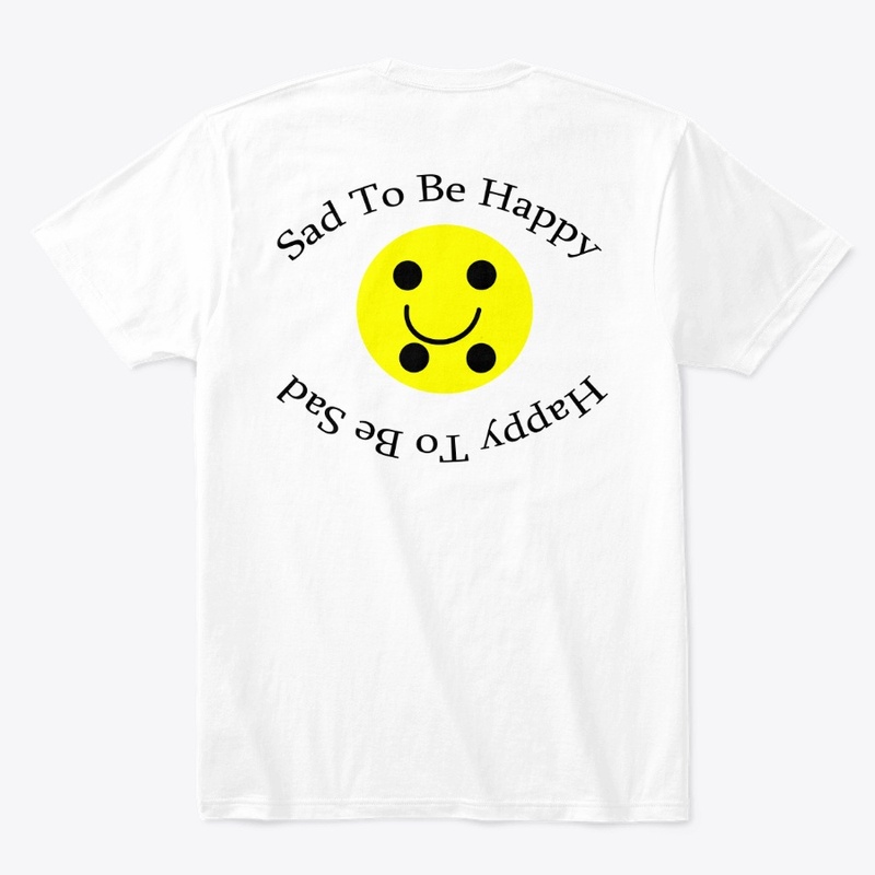 SAD2BEHAPPY HAPPY2BESAD