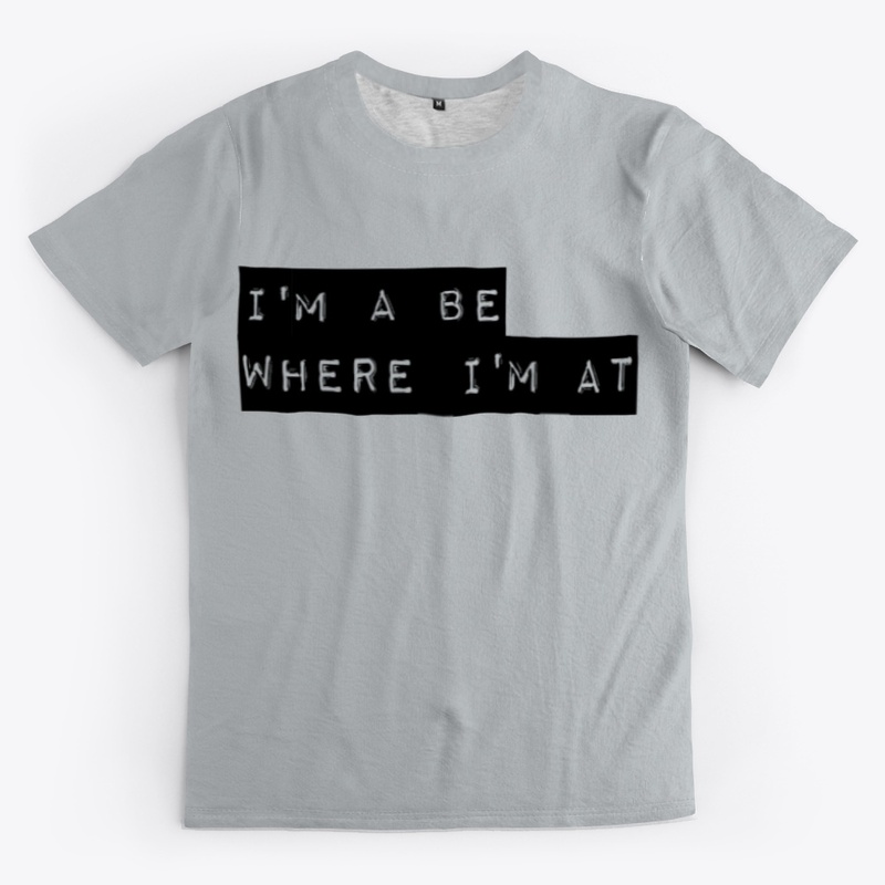 I'm a be