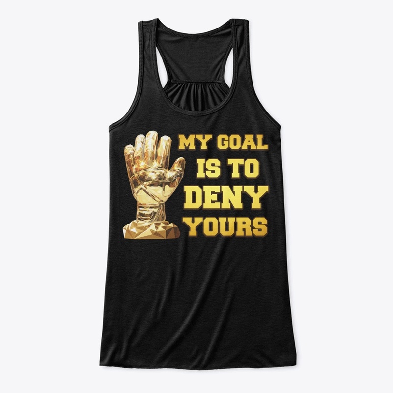 Goal Is To Deny Gift For Soccer Goalie