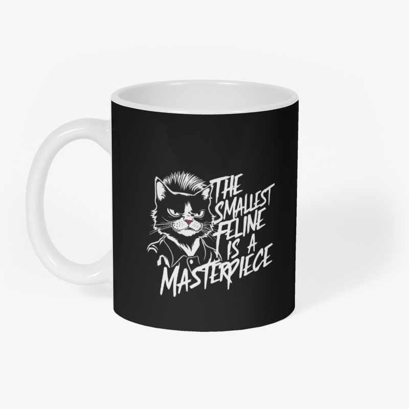 Smallest Feline Is A Masterpiece T-shirt