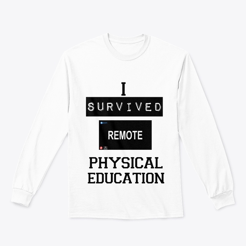 I Survived Remote Physical Education
