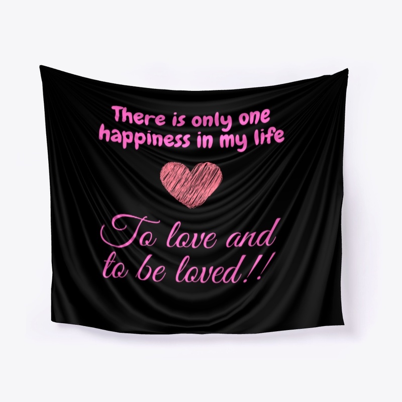 To love and to be loved