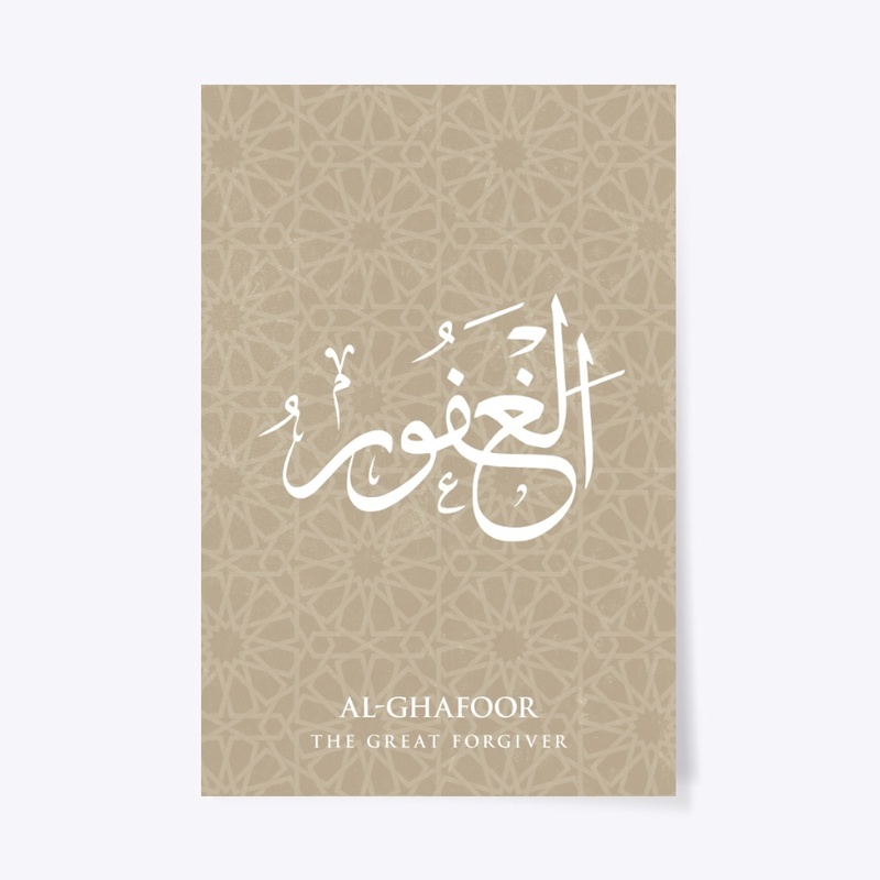 AL-GHAFOOR : THE GREAT FORGIVER