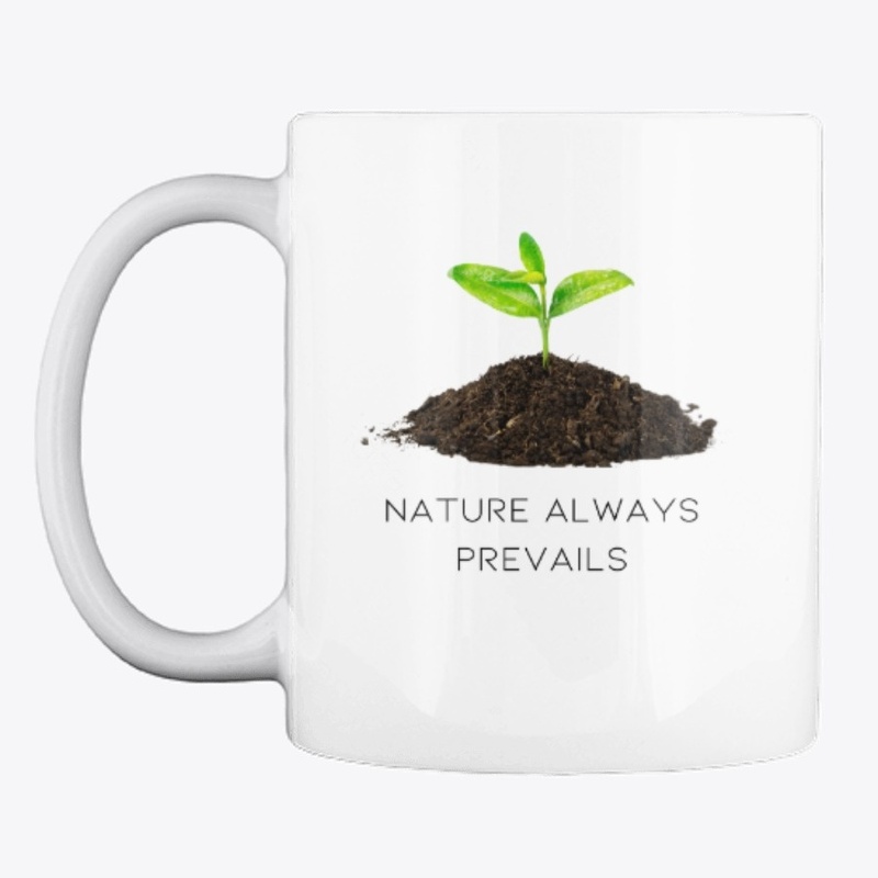 Nature Always Prevails