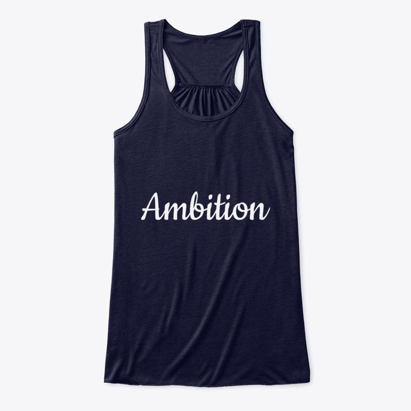Ambition