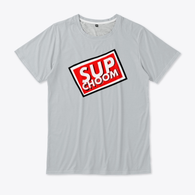 SUPREMELY CHOOM WORTHY
