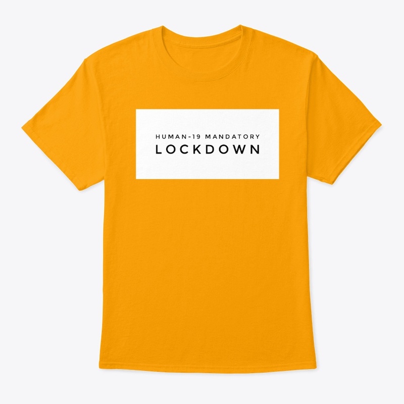Human-19 Mandatory Lockdown