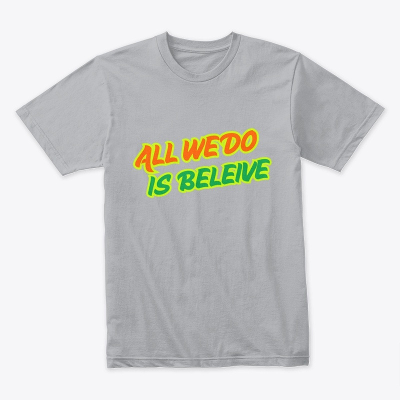 BELIEVE
