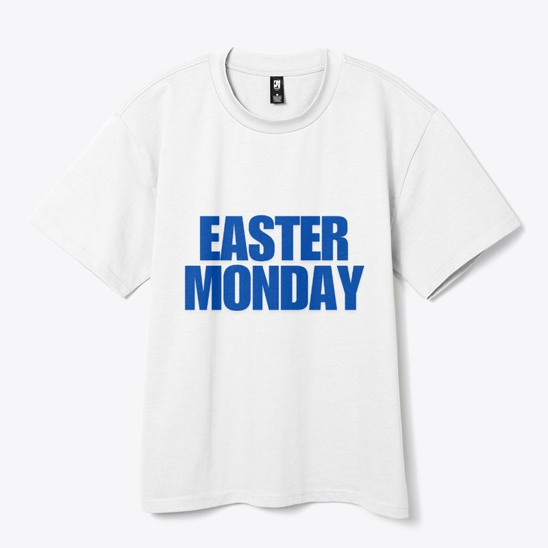 Easter Monday T-Shirt