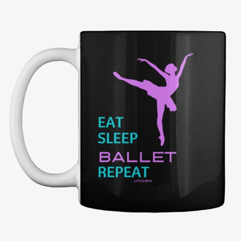 Eat Sleep Ballet Repeat