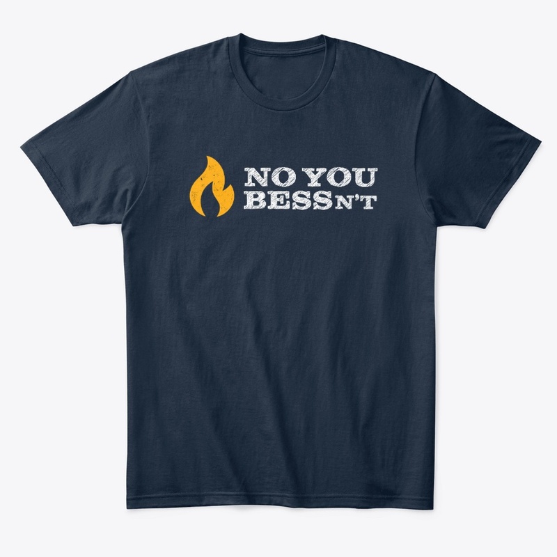 NO YOU BESSn't